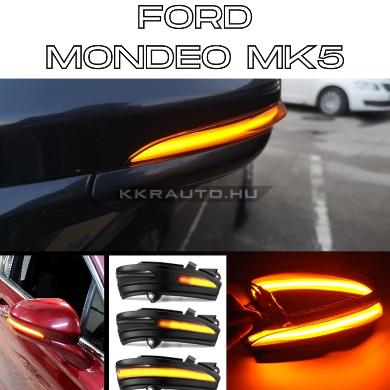 kkrauto.hu - Ford Mondeo MK5 Vignale dinamikus LED - LEDES Tukor Index futofenyes tukorindex 5220427 5220431 